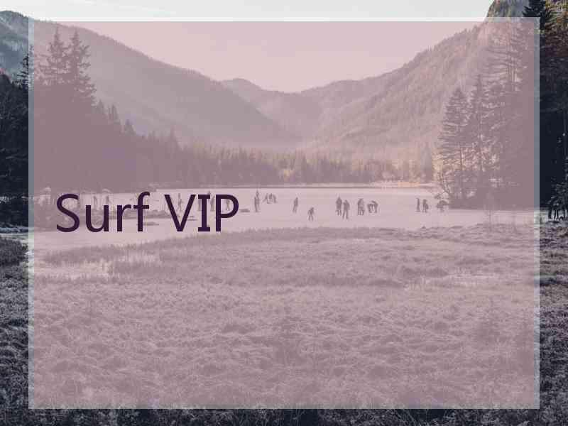 Surf VIP