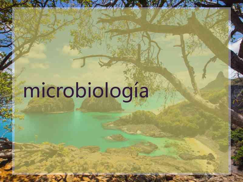 microbiología