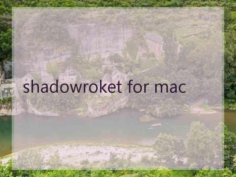 shadowroket for mac